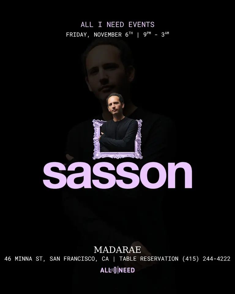 Artwork for Sasson (FR) at MadaRae Nighclub San Francisco
