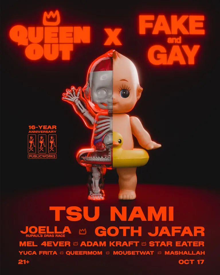 Artwork for PW 16-Year Anniversary Night Three: QUEEN OUT x FAKE & GAY: Tsu Nami, Goth Jafar, Joella